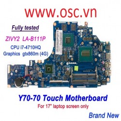 Thay main Lenovo Y70-70 Y70-70T 80DU ZIVY2 LA-B111P i7-4710HQ CPU GTX860m 4G Motherboard